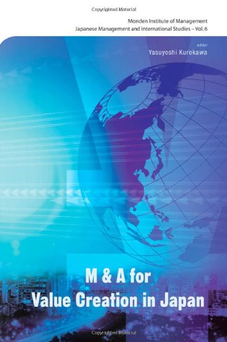 M &amp; A for Value Creation in Japan
