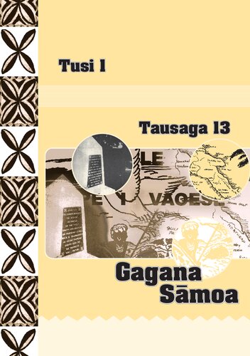 Gagana Sāmoa. Tausaga 13. Tusi 1