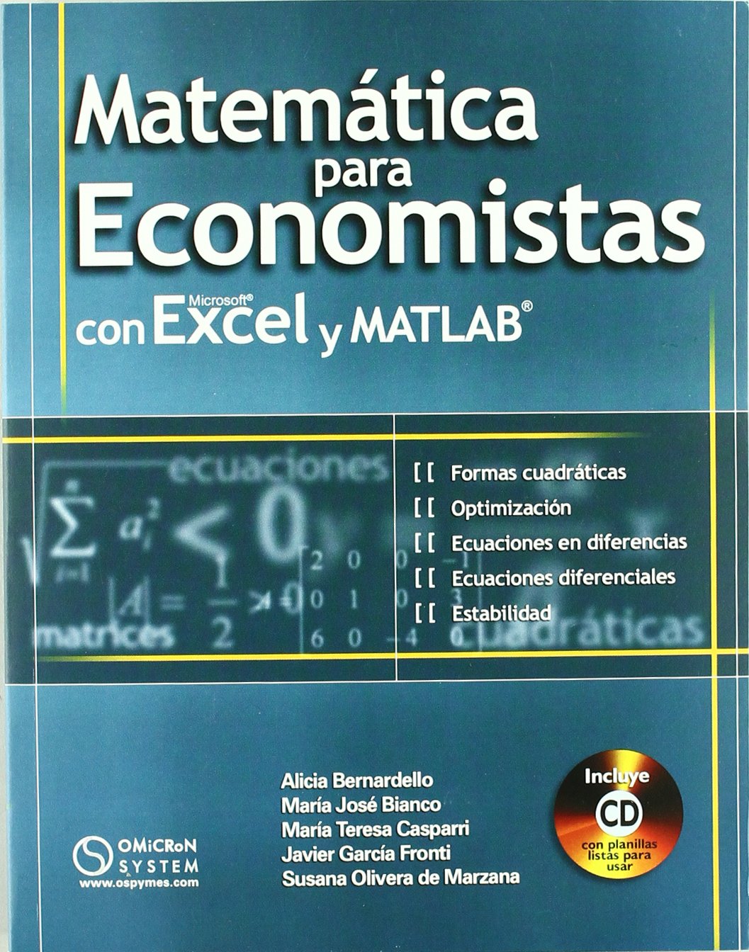 Matematicas Para Economistas Con Microsoft Excel y MATLAB