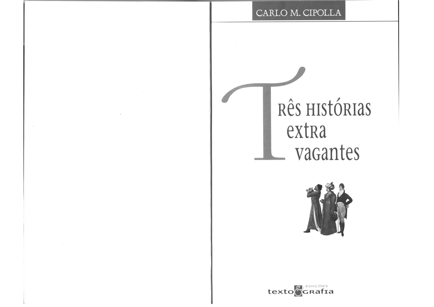 Tres Historias Extra Vagantes