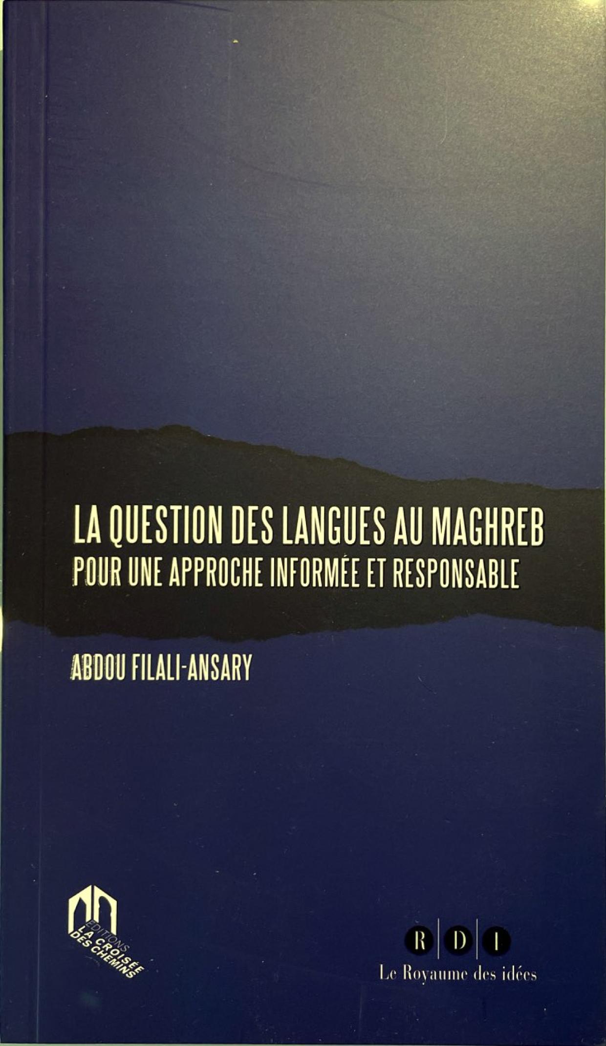 La question des langues au Maghreb : pour une approche informée et responsable