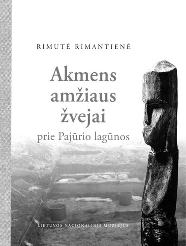 Akmens amžiaus žvejai prie Pajūrio lagūnos