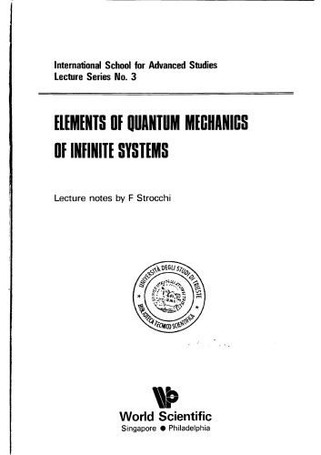 Elements of Quantum Mechanics of Infinite Systems