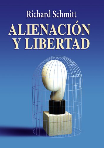 Alienación y libertad