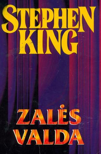 Zalės valda (Stephen King raštai, #2)