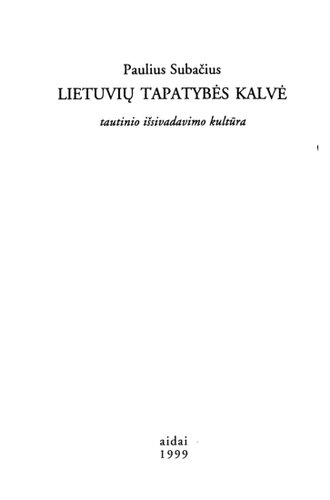 Lietuvių tapatybės kalvė