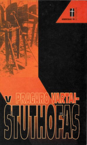 Pragaro Vartai - Štuthofas