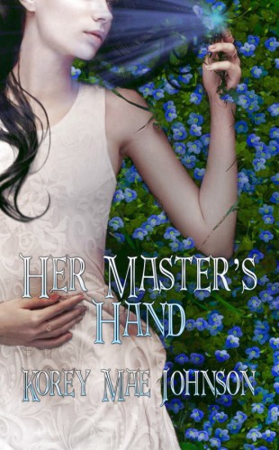 Her Master’s Hand