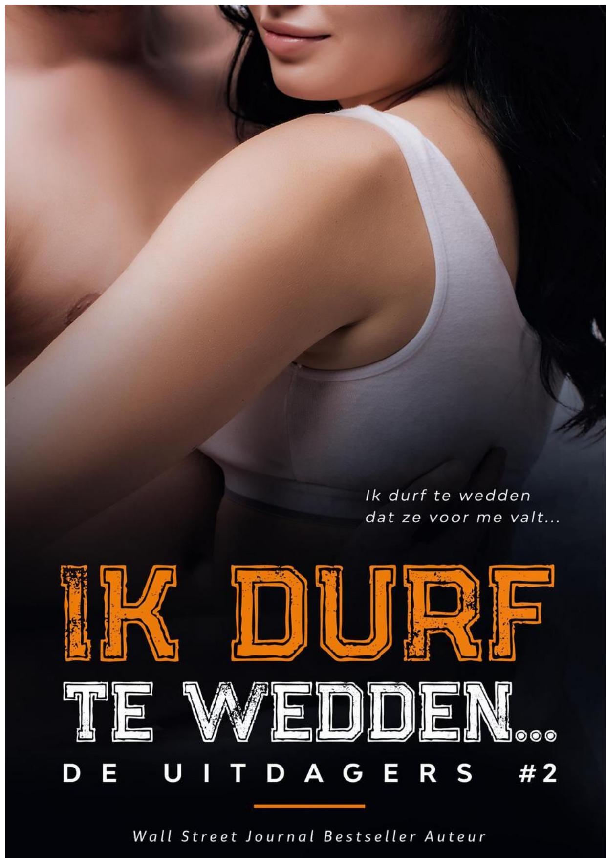 Ik durf te wedden...