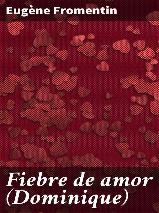 Fiebre de amor (Dominique)