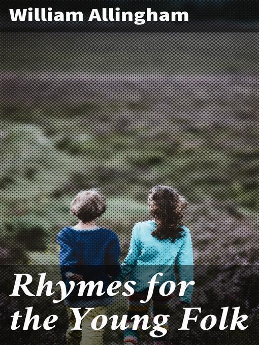 Rhymes for the Young Folk