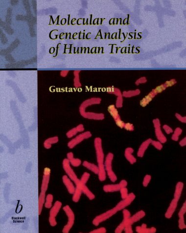 Molecular and Genetic Analysis of Human Traits