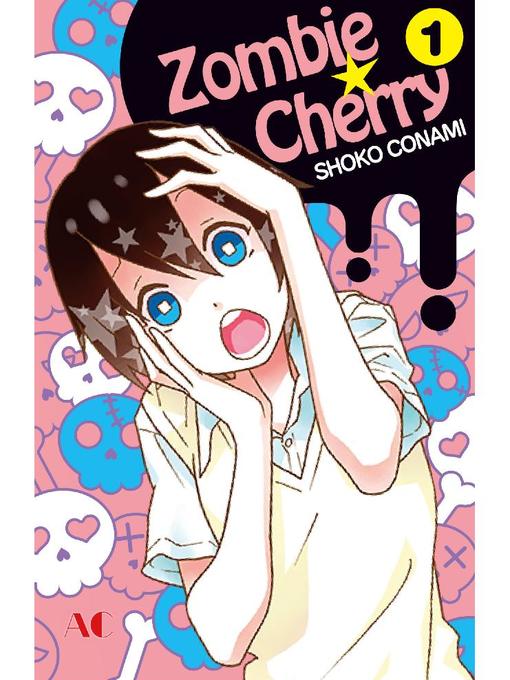 Zombie Cherry, Volume 1