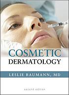 Cosmetic dermatology : principles and practice