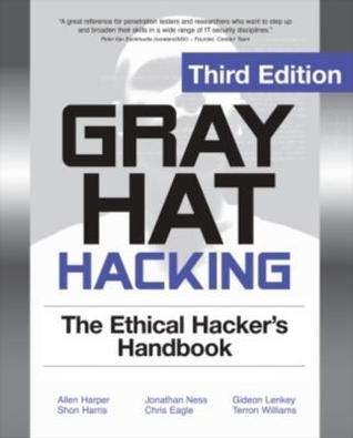 Gray Hat Hacking