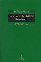 Advances in food and nutrition research. Volume 39