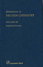 Advances in protein chemistry. Volume 62, Unfolded proteins