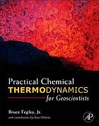 Practical chemical therodynamics : geoscientists