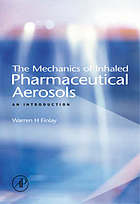 The mechanics of inhaled pharmaceutical aerosols : an introduction