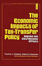 The economic impacts of tax-transfer policy : regional and distributional effects