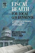 Fiscal Health for Local Governments.