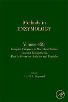 Complex enzymes in microbial natural product biosynthesis. A, Overview articles and peptides