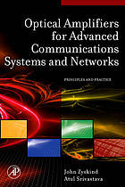 Optical amplifiers for advanced communications systems and networks