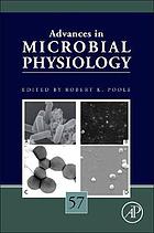 Advances in microbial physiology. Vol. 57