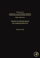 Theory of intense beams of charged particles / optics of charged particle analyzers.