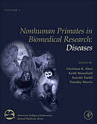 Nonhuman primates in biomedical research. Vol. 2. Diseases.