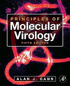 Principles of molecular virology