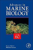 Advances in marine biology. Volume 60