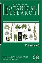 Advances in botanical research. Volume 60