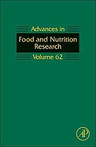 Advances in food and nutrition research Volume 62