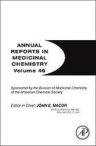 Annual reports in medicinal chemistry. Volume 46.