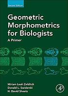 Geometric morphometrics for biologists : a primer