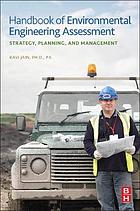 Handbook of environmental engineering assessment : strategy, planning, and management