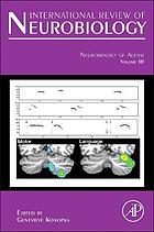 International review of neurobiology. Volume one hundred and thirteen, Neurobiology of autism