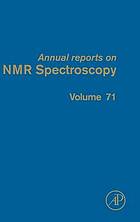 Annual reports on NMR spectroscopy. Vol. 65