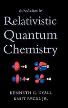 Introduction to relativistic quantum chemistry