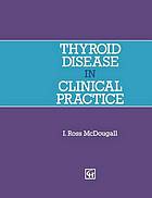 Thyroid disease in clinical practice