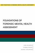 Foundations of forensic mental health assessment