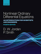 Nonlinear ordinary differential equations : problems and solutions : a sourcebook for scientists and engineers