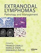 Extranodal lymphomas : pathology and management