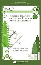 Sampling Strategies for Natural Resources and the Environment.