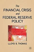 Financial crisis and Federal Reserve policy