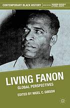 Living Fanon : global perspectives