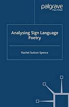 Analysing sign language poetry