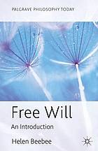 Free will : an introduction