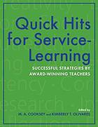 Quick hits for service-learning : successful strategies by award-winning teachers